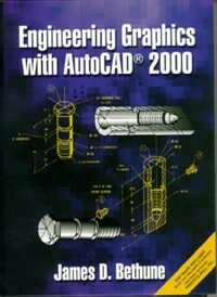 Engineering graphics with AutoCAD 2000