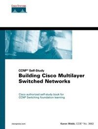 Building Cisco multilayer switched networks