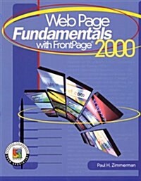 Webpage Fundamentals With Frontpage 2000 (Paperback, CD-ROM)