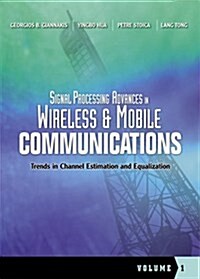 Signal Processing Advances in Wireless Communications (Hardcover)