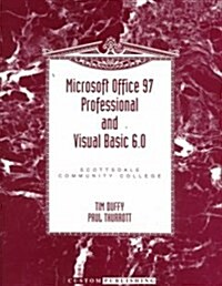 Microsoft Office 97 Professional and Visual Basic 6.0 (Paperback, Custom)