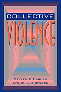 Collective Violence (Paperback)