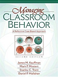 Managing Classroom Behavior (Paperback, 2nd, Subsequent)