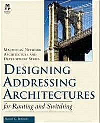 [중고] Designing Addressing Architectures for Routing and Switching (Paperback)