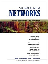 Storage Area Networks (Paperback)