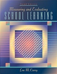 Measuring and Evaluating School Learning (Hardcover, 3rd, Subsequent)