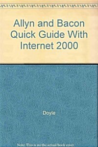 Allyn and Bacon Quick Guide With Internet 20000 (Paperback)