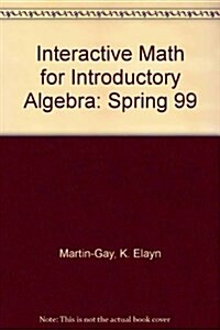 Interactive Math for Introductory Algebra (Hardcover, Teachers Guide)