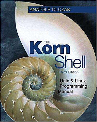 The Korn Shell (Paperback, CD-ROM, 3rd)