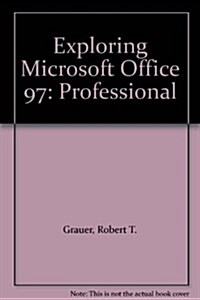 Exploring Microsoft Office 97 (CD-ROM)