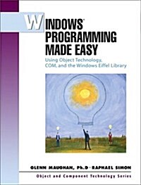 Windows Programming Made Easy (Paperback, CD-ROM)