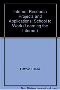 Internet Research Projects and Applications (Paperback, CD-ROM)