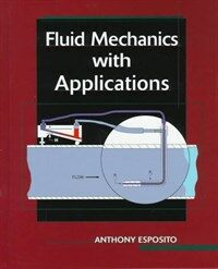 Fluid mechanics with applications