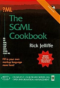 The Xml & Sgml Cookbook (Paperback, CD-ROM)