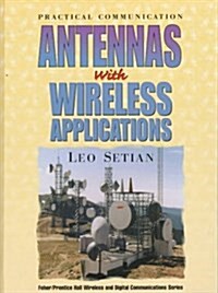 [중고] Practical Communication Antennas With Wireless Applications (Hardcover)