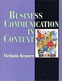 Business Communication in Context (Hardcover)