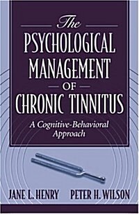 Psychological Management of Chronic Tinnitus (Hardcover)