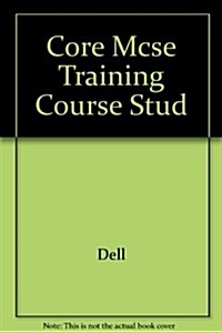 Core McSe Training Course (Paperback, Student)