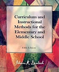 Curriculum and Instructional Methods for the Elementary and Middle School (Hardcover, 5th)