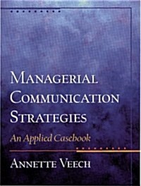 Managerial Communication Strategies (Paperback)