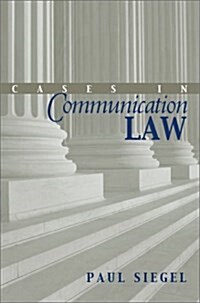 Cases in Communication Law (Paperback)