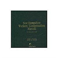 New Hampshire Workers Compensation Manual (Loose Leaf, 3rd)