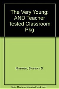 Very Young & Teacher Tested Classroom (Hardcover)