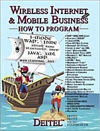 Wireless Internet & Mobile Business (Paperback, Reprint)