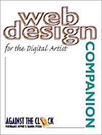 Web Design Companion for the Digital Artist (Paperback)