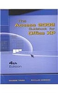 The Access 2002 Guidebook for Office Xp (Paperback, CD-ROM, 4th)