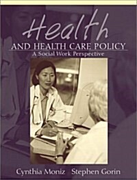 Health and Health Care Policy (Paperback)