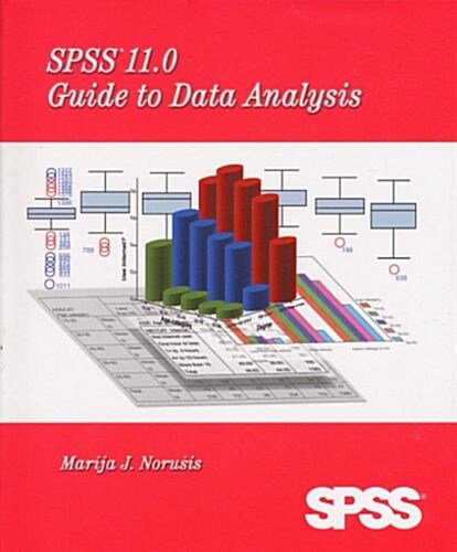 Spss 11.0 Guide to Data Analysis (Paperback, CD-ROM)