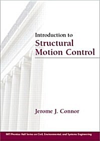 Introduction to Structural Motion Control (Hardcover)