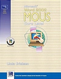 Prentice Hall Test Prep Series: Microsoft Word 2002 MOUS Core Level (Paperback)