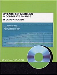 Spreadsheet Modeling in Corporate Finance (Paperback, CD-ROM)