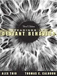 Readings in Deviant Behavior (Paperback, 3rd, Subsequent)