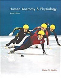 Human Anatomy & Physiology (Hardcover, 6th, PCK, Subsequent)