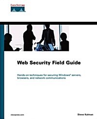 Web Security Field Guide (Paperback)