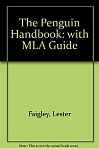 The Penguin Handbook With Mla Guide (Hardcover)