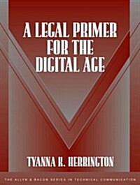 A Legal Primer for the Digital Age (Paperback)
