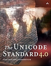 The Unicode Standard, Version 4.0 (Hardcover, CD-ROM)