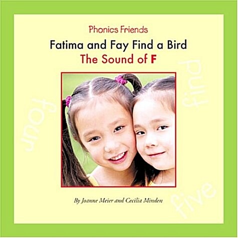 Fatima and Fay Find a Bird (Library)