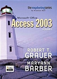 Exploring Microsoft Office Access 2003 (Paperback)