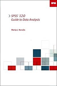 Spss 12.0 Guide to Data Analysis (Paperback, CD-ROM)