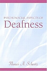 Psychosocial Aspects Of Deafness (Hardcover, PCK)