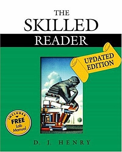 The Skilled Reader With Myreadinglab (Paperback, 1st, Updated)