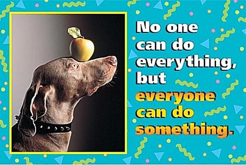 No One Can Do Everything . . . (Poster)