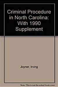 Criminal Procedure in North Carolina (Hardcover, 3rd)