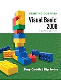 Starting Out with Visual Basic 2008 (Paperback, DVD-ROM, 4th)