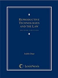 Reproductive Technologies And the Law (Hardcover)